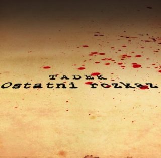 Płyta Tadka "Ostatni rozkaz"